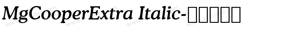 MgCooperExtra Italic字体转换